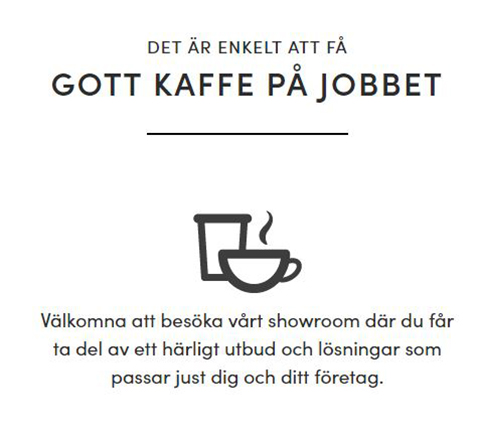 Kaffegreven kan presentera både information och produkter på sin webbplats