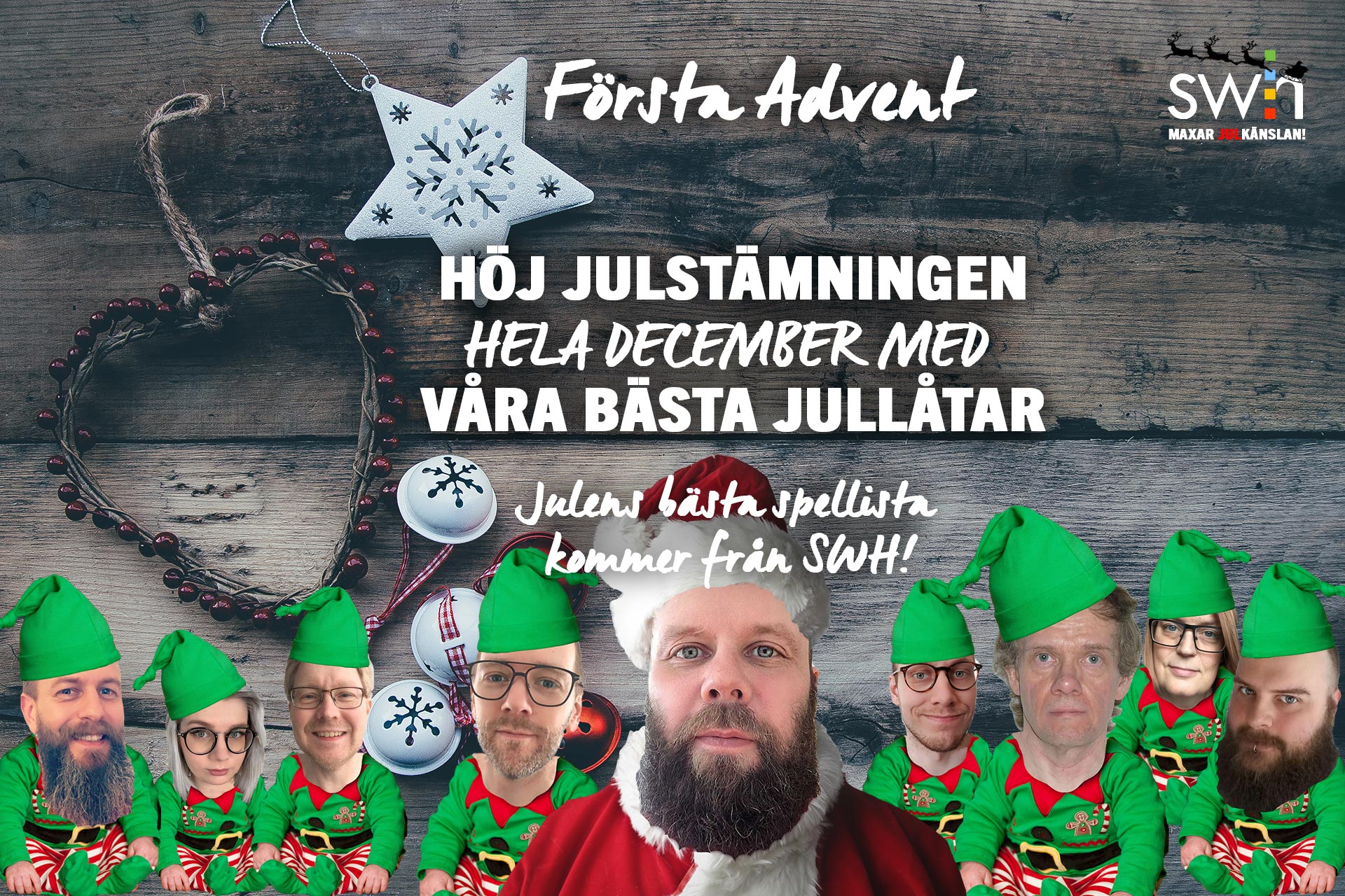 Skapa Julstämning med SWH:s bästa jullåtar