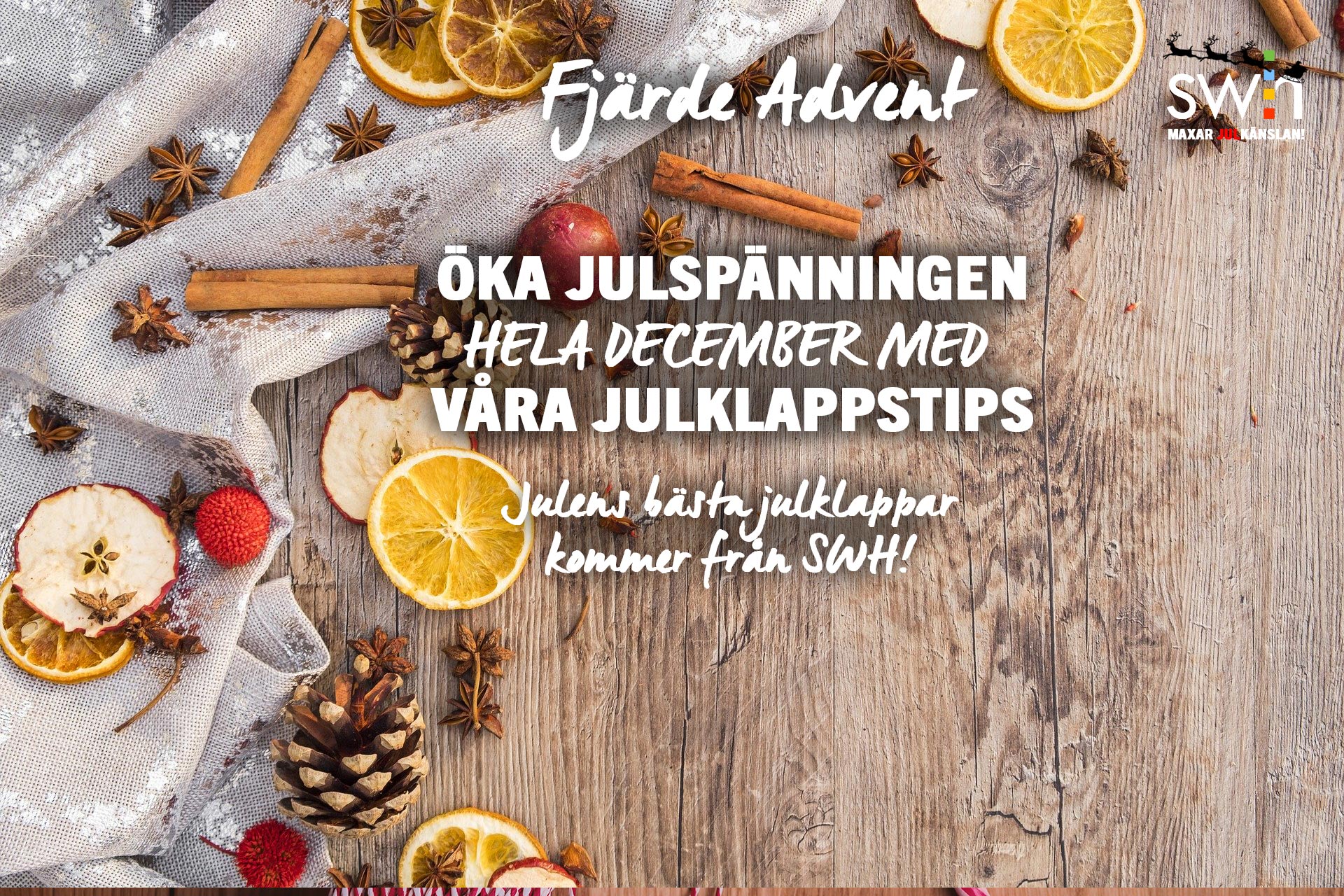 Julens fina klapptips från SWH